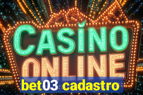 bet03 cadastro